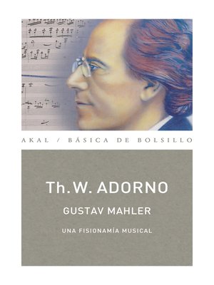 cover image of Gustav Mahler. Una fisionomía musical  (Monografías musicales)